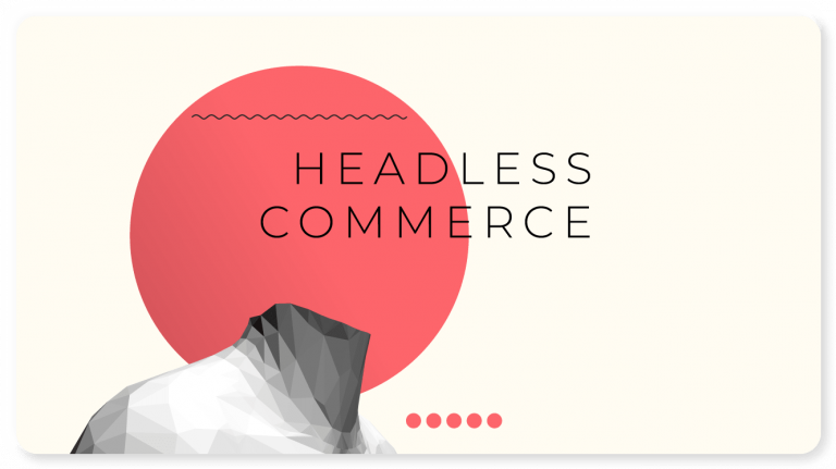 headless commerce guide
