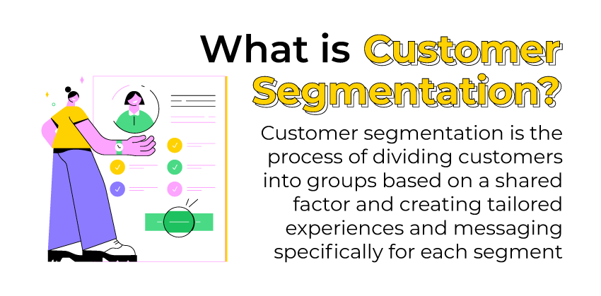 what is customer segmentation