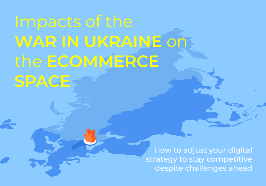 ukraine war ecommerce effects