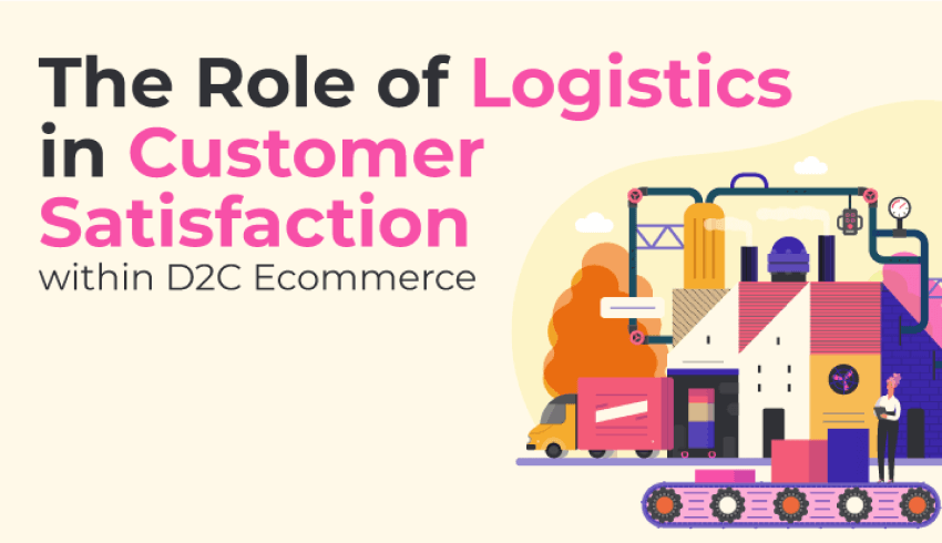 D2C ecommerce logistics