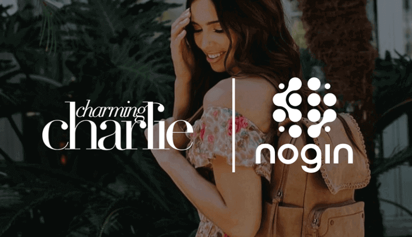 Nogin Announces Partnership with Fashion Powerhouse, Charming Charlie