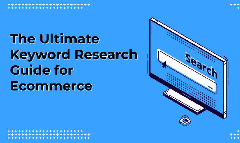 ecommerce keyword research guide